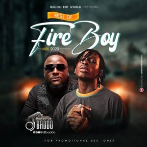 MIXTAPE: DJ Baddo – Best Of Fireboy Mix