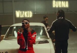 Wizkid Ft. Burna Boy – Ginger