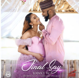 Banky W – Final Say