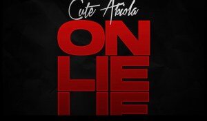 TheCuteAbiola Ft. Tolibian – Cut Soap For Me E Fun Wa Loshe