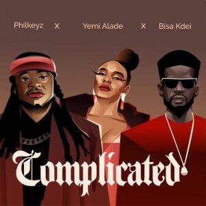 PhilKeyz Ft. Yemi Alade & Bisa Kdei – Complicated