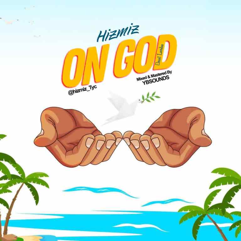 Hizmiz – On God