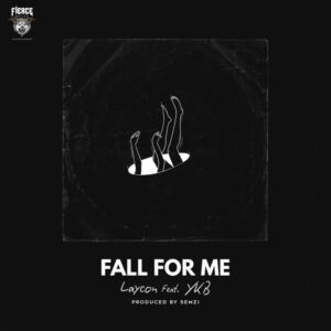 Laycon Ft. YBK – Fall For Me