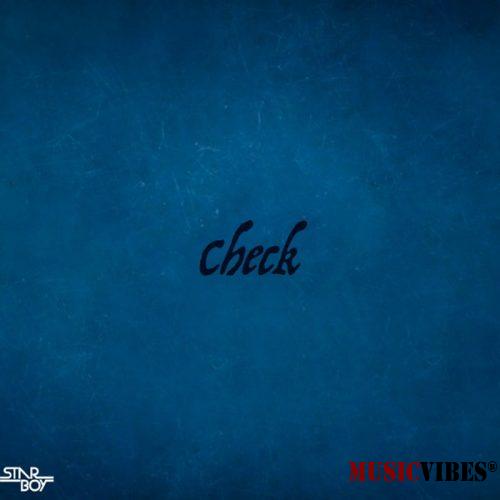 StarBoy Ft. Wizkid – Check