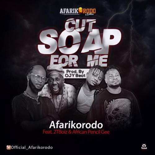 TheCuteAbiola Ft. Tolibian – Cut Soap For Me E Fun Wa Loshe