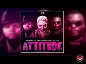 Harmonize Ft. Awilo Longomba & H Baba – Attitude