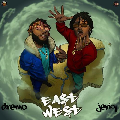 Dremo Ft. JeriQ – EGO