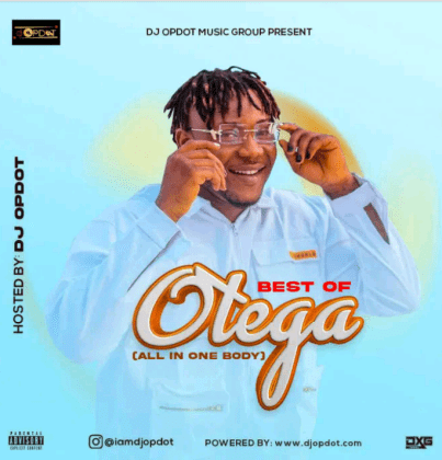 DJ OP Dot Best Of Otega Mixtape