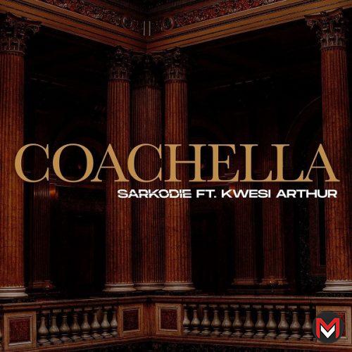 Sarkodie Ft. Kwesi Arthur - Coachella