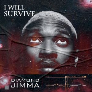 Diamond Jimma I Will Survive