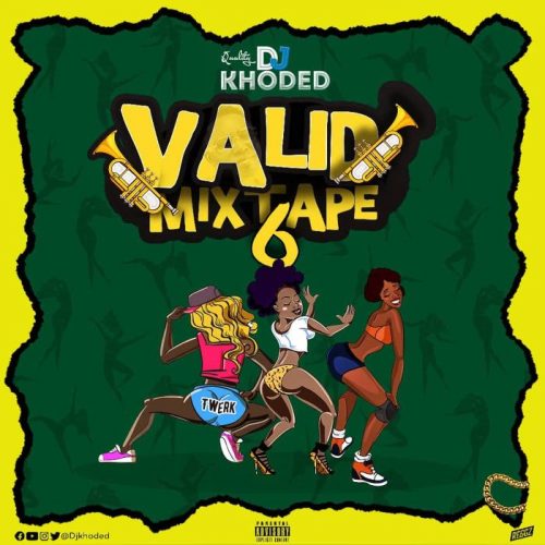 DJ Khoded Valid Mixtape