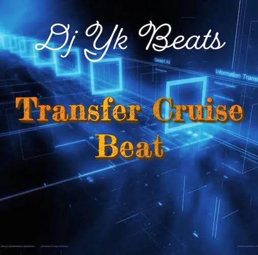 DJ YK Transfer Cruise Beat