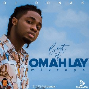 DJ Donak Best Of Omah Lay