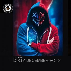 DJ Lawy Dirty December Mixtape