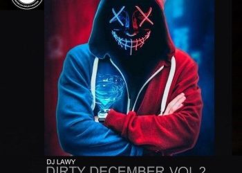 DJ Lawy Dirty December Mixtape