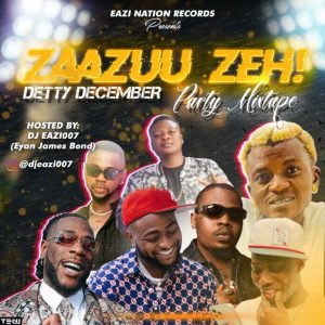 dj eazi007 Zazu Zeh mixtape