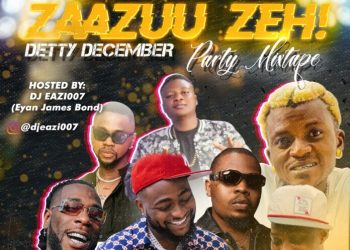 dj eazi007 Zazu Zeh mixtape