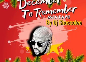 DJ Chascolee December To Remember