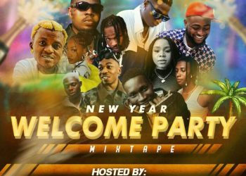 DJ Eazi007 New Year Welcome Party Mixtape