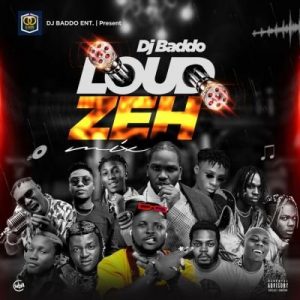 dj baddo loud zeh mix