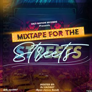 Mixtape For The Streets