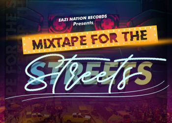 DJ Eazi007 Street Vibes Of The Moment Mixtape