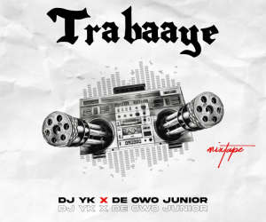 DJ YK Trabaye Mixtape