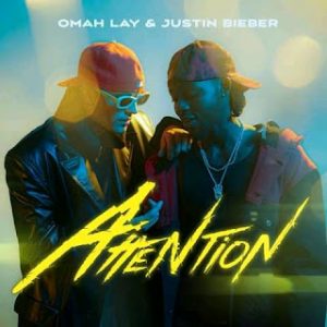 omah lay attention ft justin bieber