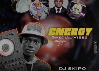 DJ Skipo Energy Special Vibez Mixtape