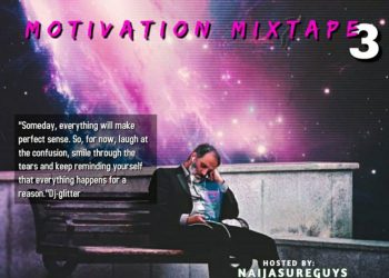 DJ Glitter Motivation Mixtape