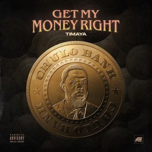 Timaya Get My Money Right Instrumental