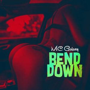 MC Galaxy Bend Down