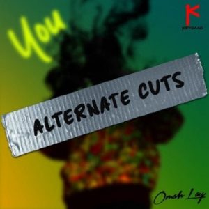 omah lay you alternate cut 2