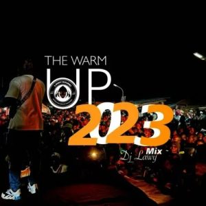 DJ Lawy The Warm Up 2023 Mixtape