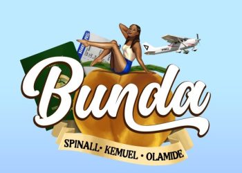 DJ Spinall Ft Olamide Bunda