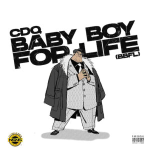 CDQ Baby Boy For Life