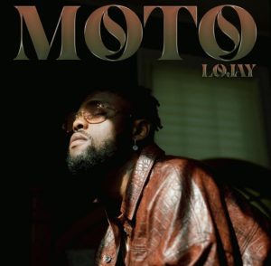 Lojay MOTO