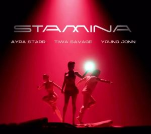 Tiwa Savage Ft Ayra Starr Stamina