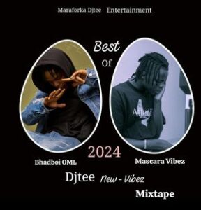 Maraforka DJ Tee Best Of Bhadboi OML And Mascara Vibez Mixtape