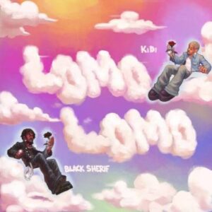 KiDi ft Black Sheriff - Lomo Lomo