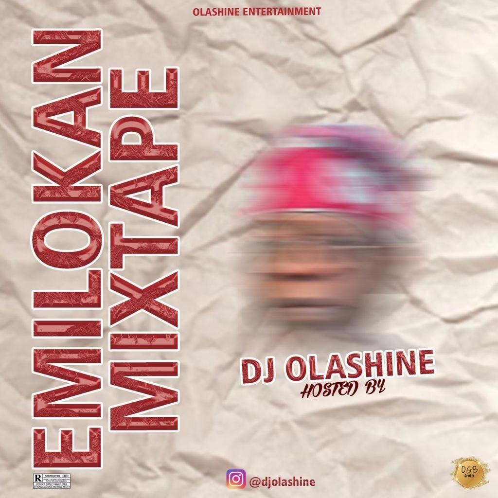 DJ Olashine Emilokan Mixtape