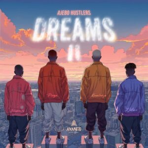 Ajebo Hustlers Dreams II