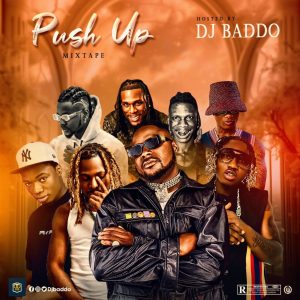 DJ Baddo Push Up Mixtape