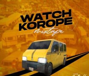 DJ Baddo Watch Korope Mixtape