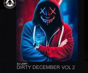 DJ Lawy Dirty December Mixtape