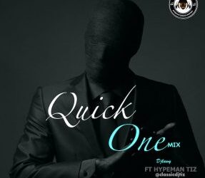 DJ Lawy Ft Hypeman tiz Quick One Mixtape