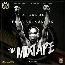 DJ Baddo Best Of Fela Mixtape