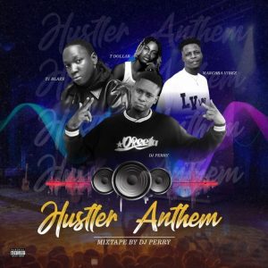 DJ Glitter Hustlers Anthem Mixtape