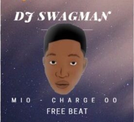 DJ Swagman Mio Charge Oo Cruise Beat