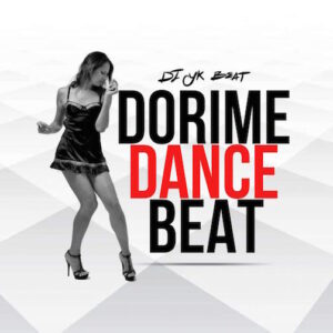 DJ YK Dorime Dance Beat